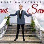 namiq-qaracuxurlu-seni-sevmek