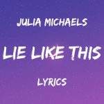 julia-michaels-lie-like-this-mp3