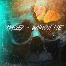 دانلود آهنگ Halsey Without Me